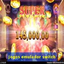 jogos emulador switch